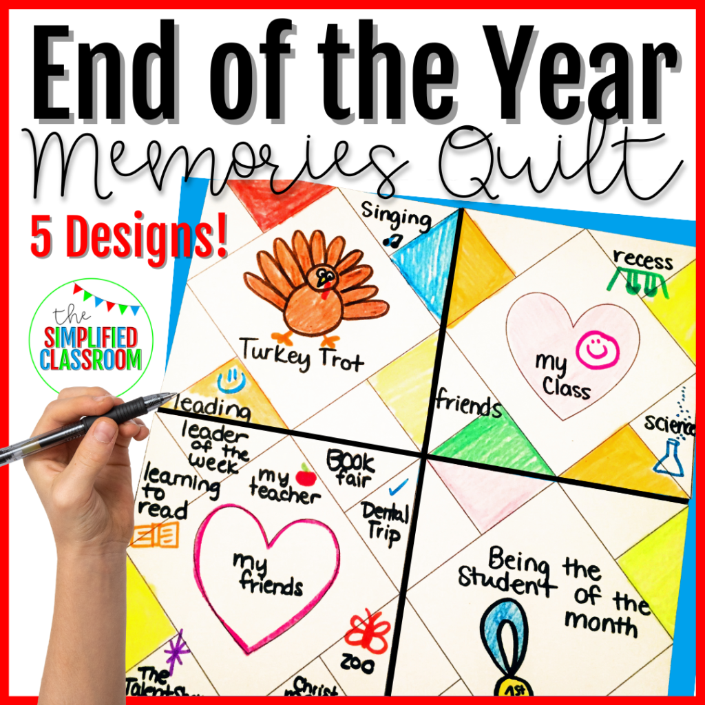 End of the Year Quilt of Memories or Kindness Activity