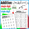 Single Double and Triple Digit Math Addition Worksheets