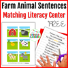 FREE Farm Animal Matching Sentences to Picture Literacy Center