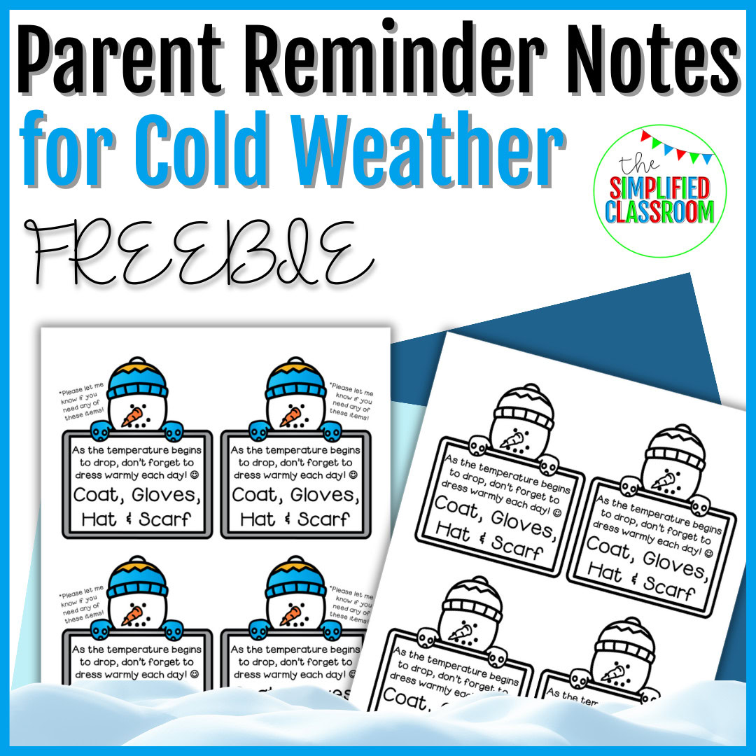 FREE Reminder Notes to Parents to Dress Warmly and send in Coat Gloves Hat Scarf