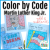 Color by Code Activities Martin Luther King Jr. MLK Addition and Subtraction