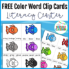 FREE Color Word Clip Cards Literacy Center