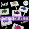 FREE Color Word Clip Cards Literacy Center