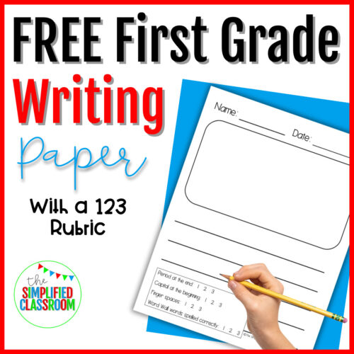 FREE First Grade Writing Paper with a 1 2 3 Rubric