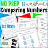 First Grade NO PREP Math Comparing Numbers Greater Than Less Than Worksheet Pack