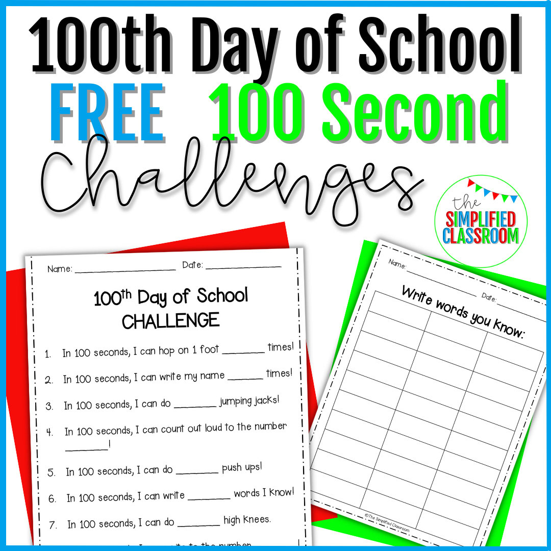FREE 100th and 101st Day of School Challenge