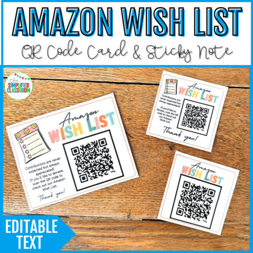 Amazon Wish List QR Code for Open House or Meet the Teacher Classroom Wishlist